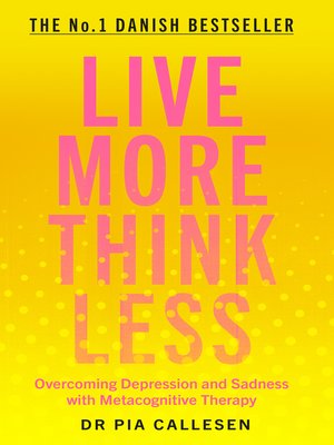 cover image of Live More Think Less